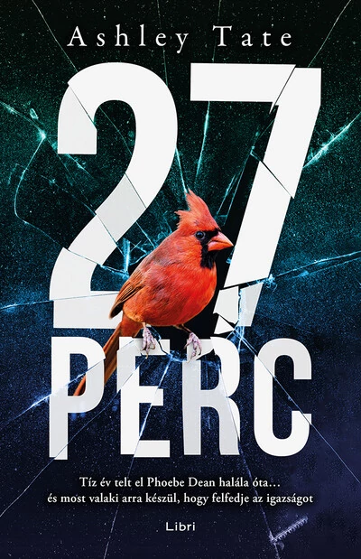 27 perc Ashley Tate