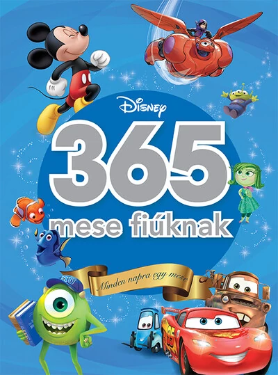 365 mese fiúknak - Minden napra egy mese Disney