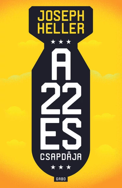 A 22-es csapdája  Joseph Heller