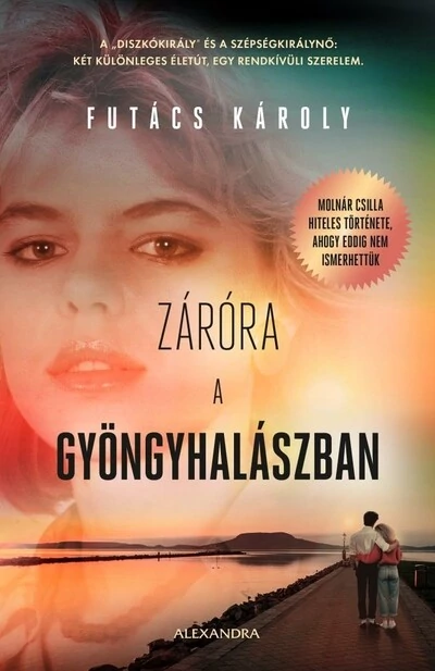 Záróra a Gyöngyhalászban Futács Károly
