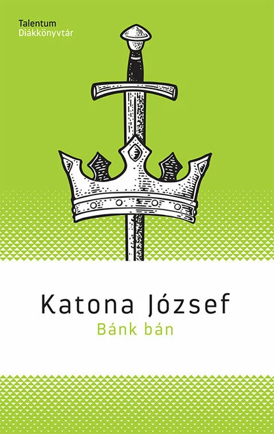 Bánk bán - Katona József