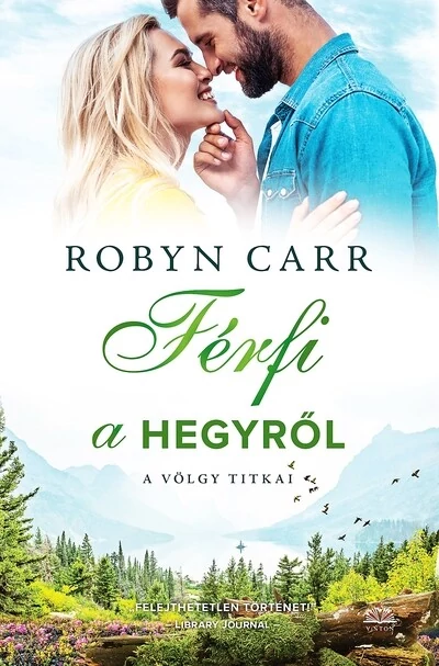 Férfi a hegyről Robyn Carr
