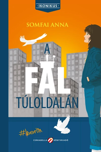 A fal túloldalán - Ikonikus Somfai Anna