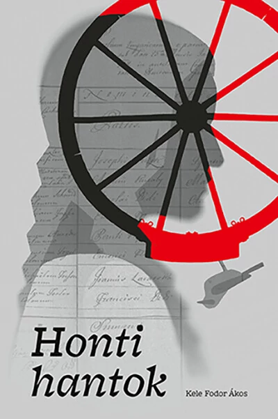 Honti hantok Kele Fodor Ákos