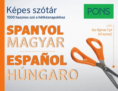 PONS Képes szótár - Spanyol-Magyar - 1500 hasznos szó a hétköznapokhoz Montserrat Varela Navarr