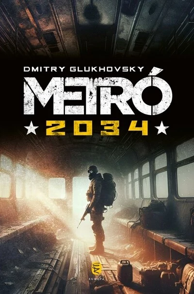 Metró 2034 Dmitry Glukhovsky