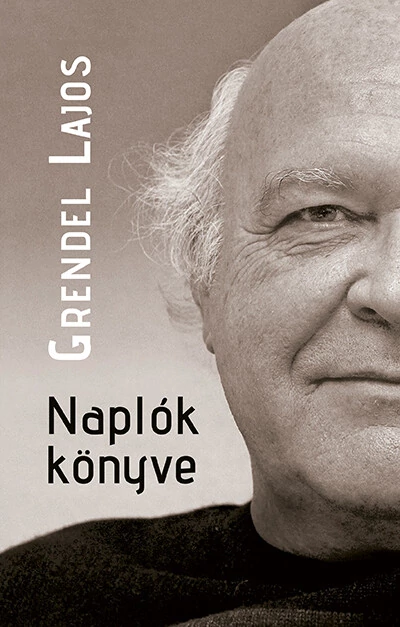 Naplók könyve Grendel Lajos