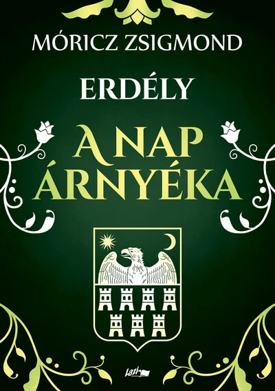 A nap árnyéka - Erdély Móricz Zsigmond