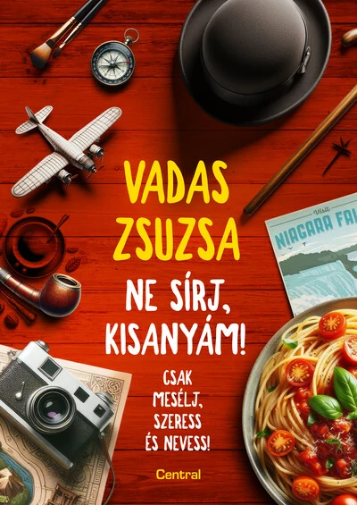 Ne sírj, kisanyám! Vadas Zsuzsa