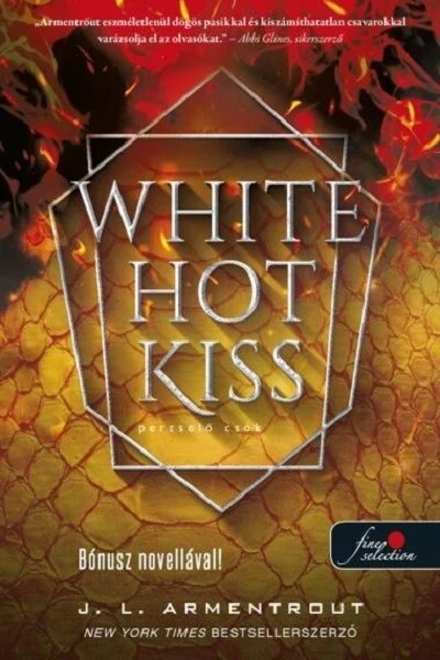 White Hot Kiss - Perzselő csók - Komor elemek 1. J. L. Armentrout