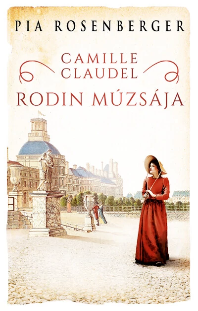 Camille Claudel - Rodin múzsája Pia Rosenberger