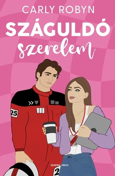 Száguldó szerelem Carly Robyn