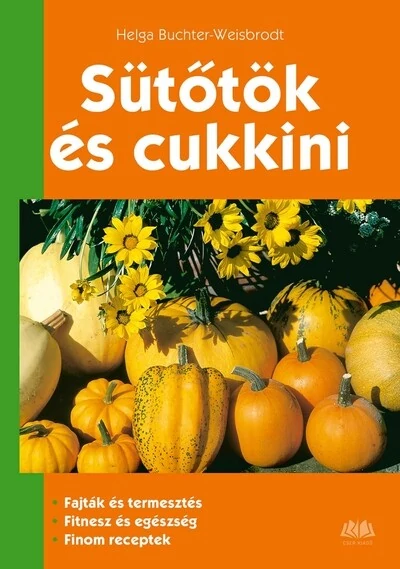Sütőtök és cukkini Helga Buchter-Weisbrodt