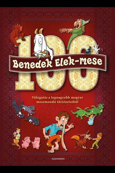 100 Benedek Elek-mese Benedek Elek