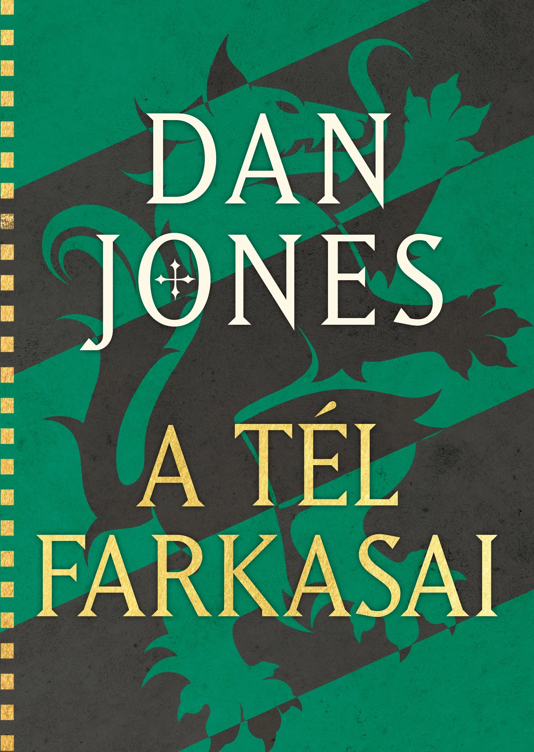 A Tél Farkasai  DAN JONES