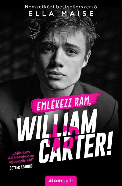 Emlékezz rám, William Carter! Ella Maise