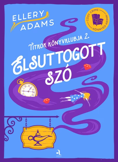 Elsuttogott szó - Titkok Könyvklubja 2. - Cosy crime - Könnyed krimik Ellery Adams
