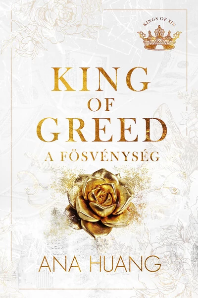King of Greed - A fösvénység Ana Huang