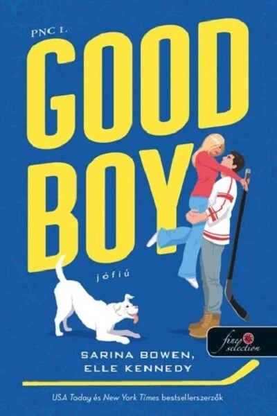 Good Boy - Jófiú (PNC 1. rész) Elle Kennedy, Sarina Bowen