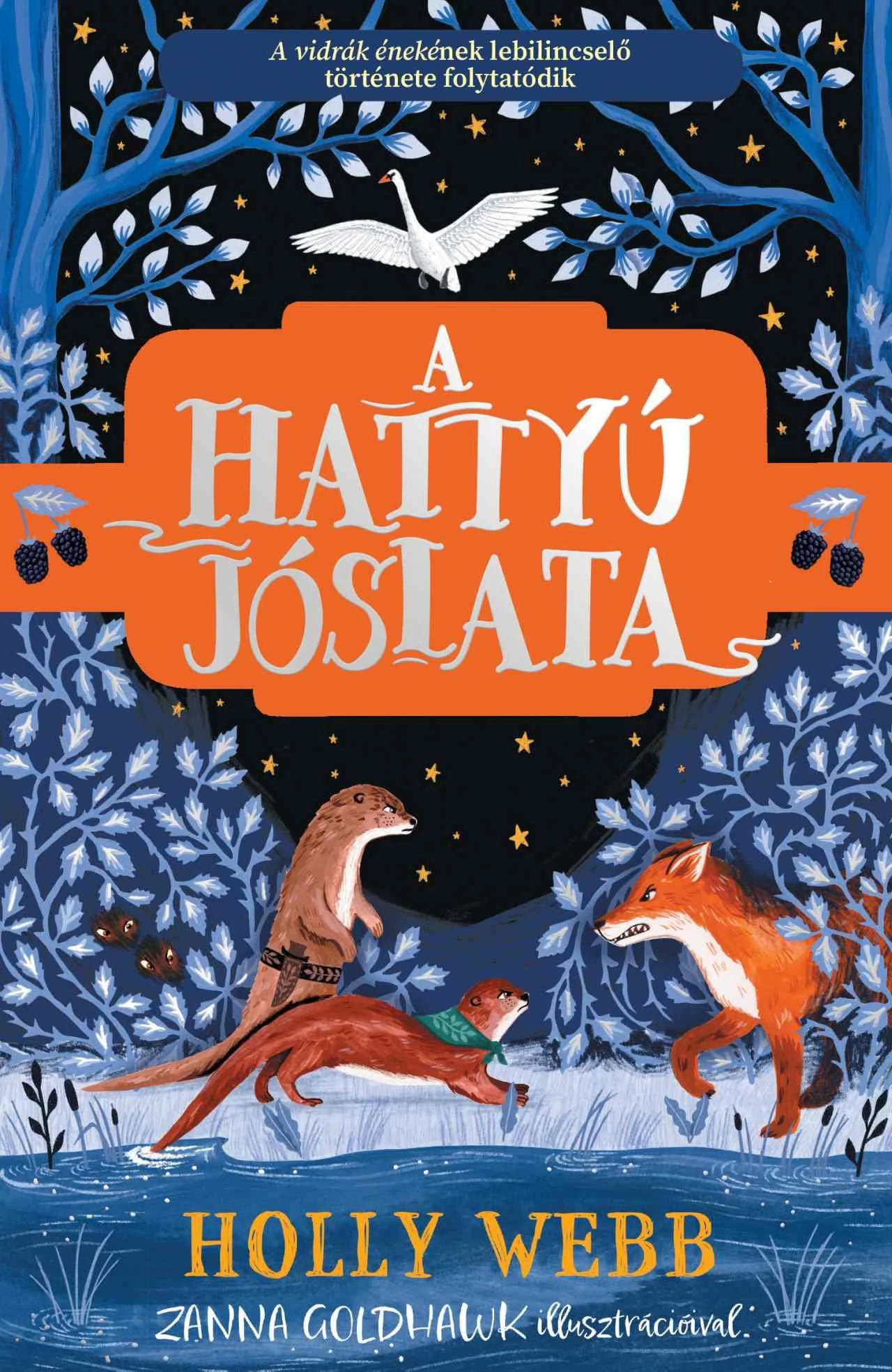 A hattyú jóslata Holly Webb