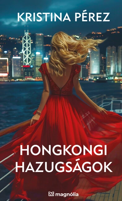 Hongkongi hazugságok Kristina Pérez
