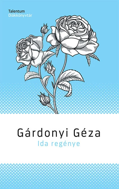 Ida regénye -  Gárdonyi Géza