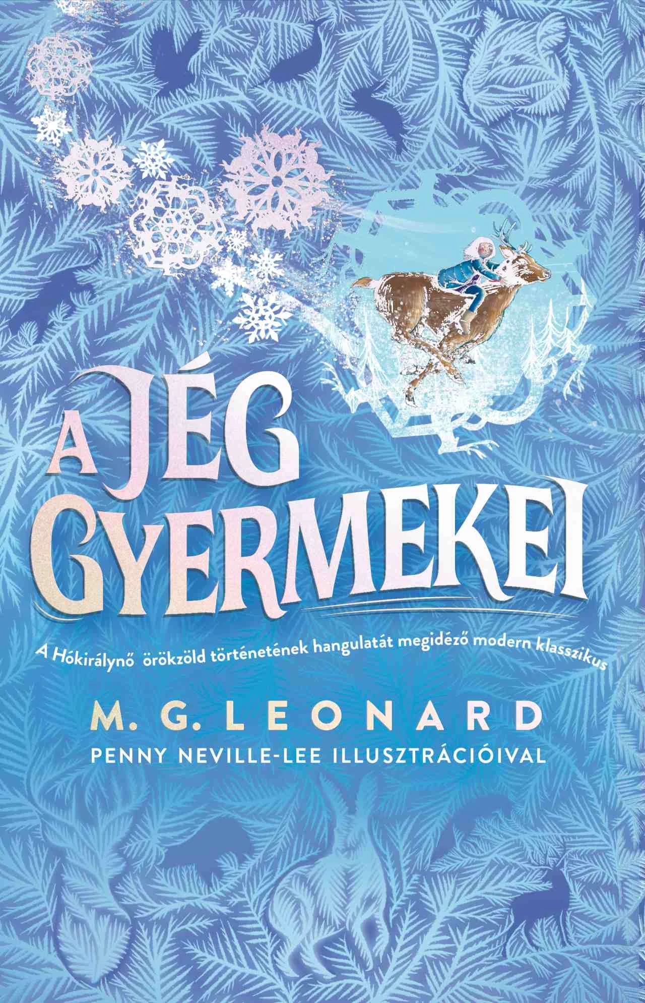 A jég gyermekei M.G. Leonard
