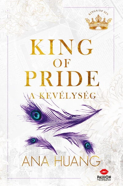 King of Pride - A kevélység (éldekorált) Ana Huang