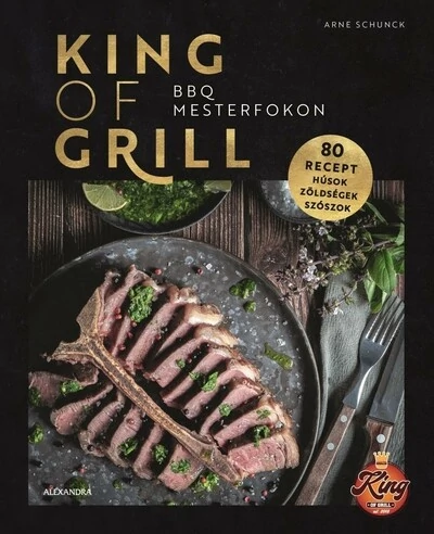 King of Grill - BBQ mesterfokon Arne Schunck