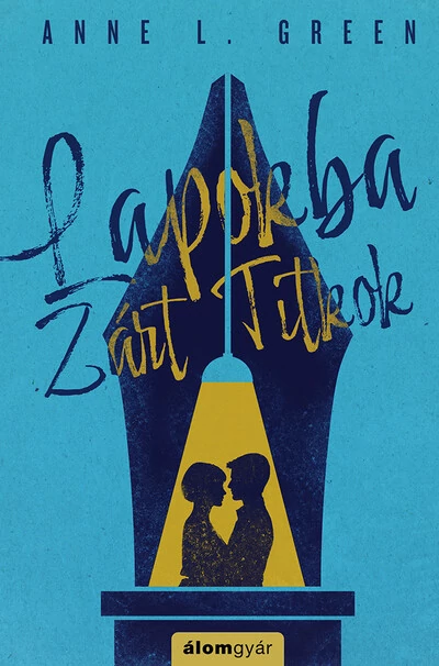 Lapokba zárt titkok Anne L. Green