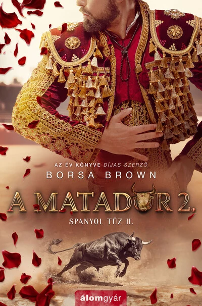 A matador 2. - Spanyol tűz Borsa Brown
