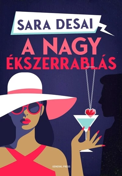 A nagy ékszerrablás Sara Desai