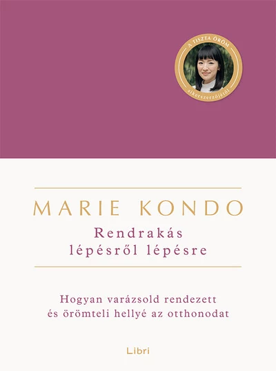 Rendrakás lépésről lépésre Marie Kondo