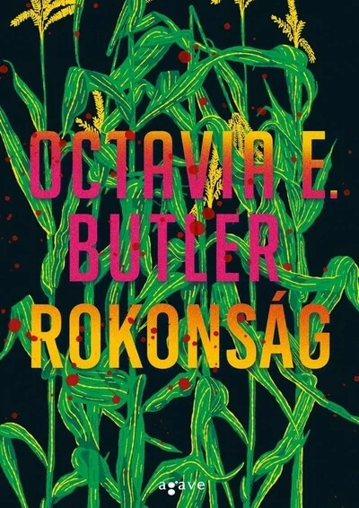 Rokonság Octavia E. Butler