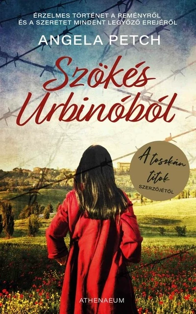 Szökés Urbinóból Angela Petch