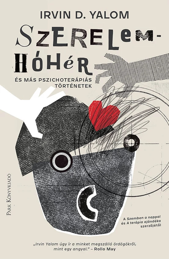 Szerelemhóhér IRVIN YALOM