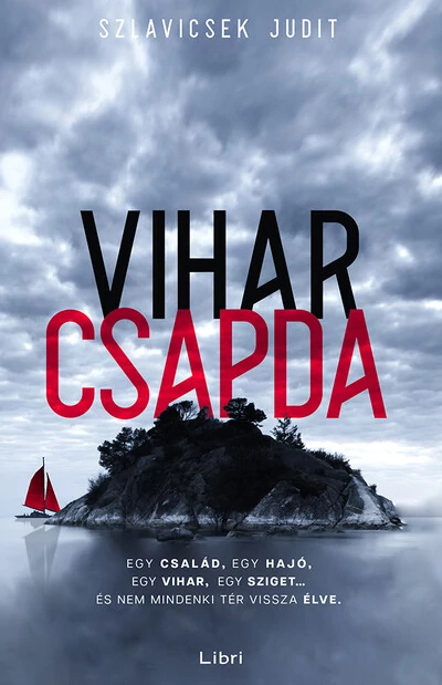 Viharcsapda Szlavicsek Judit