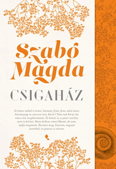 Csigaház (új kiadás) Szabó Magda