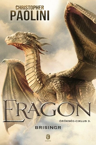 ERAGON - Brisingr - Örökség-ciklus 3. (új kiadás) Christopher Paolini