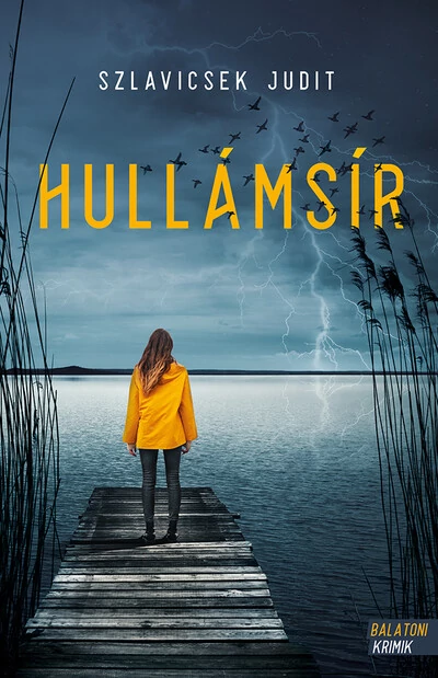 Hullámsír  Szlavicsek Judit