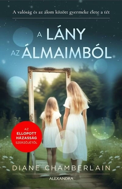 A lány az álmaimból Diane Chamberlain