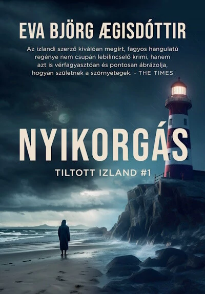 Nyikorgás - Tiltott Izland Eva Björg Agisdóttir