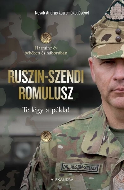 Te légy a példa! Dr. Ruszin-Szendi Romulusz, Novák András