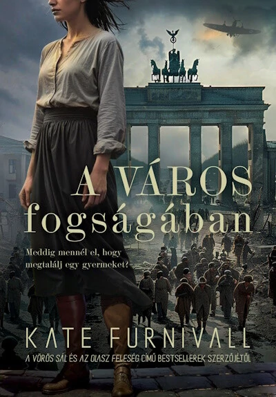 A város fogságában Kate Furnivall