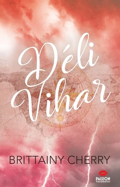 Déli vihar Brittainy Cherry
