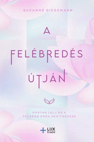 A Felébredés útján Suzanne Giesemann