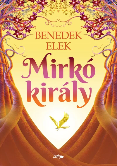 Mirkó király Benedek Elek