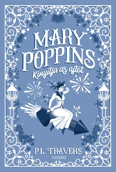 Mary Poppins kinyitja az ajtót - Mary Poppins - P. L. Travers