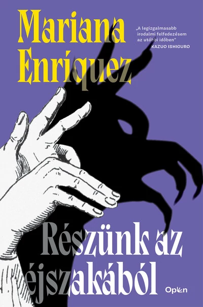 Részünk az éjszakából Mariana Enríquez