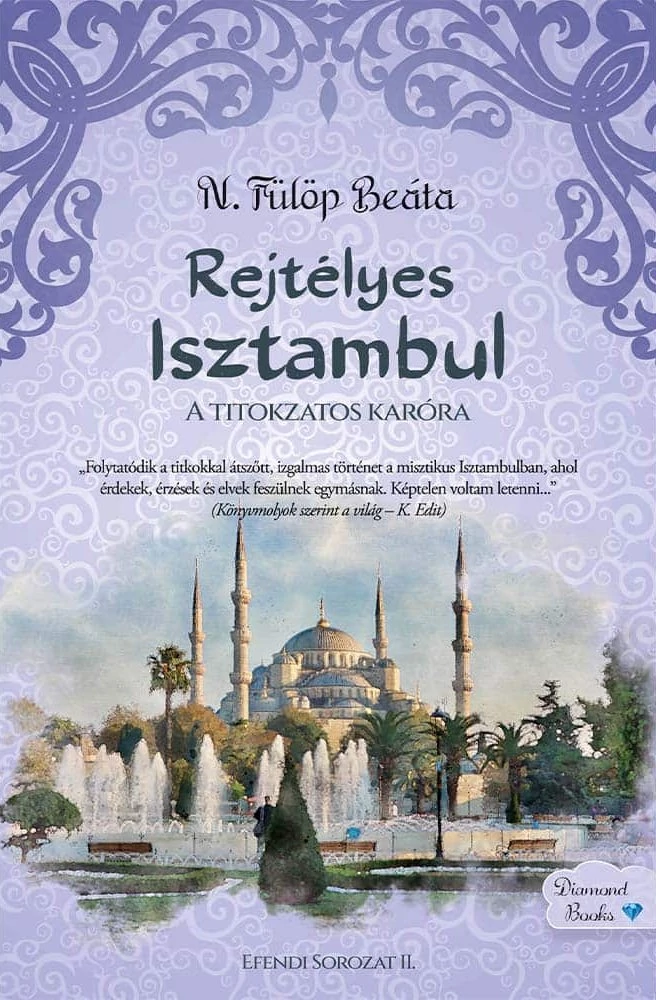 Rejtélyes Isztambul -  N. Fülöp Beáta